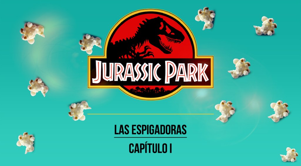 Feminismo, cine y Ciencia Ficción en Jurassic Park