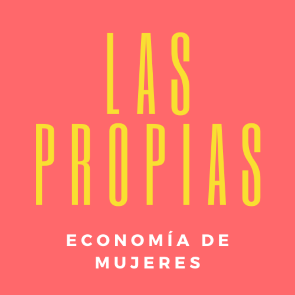 Red de economía solidaria de mujeres: Las&nbsp;Propias