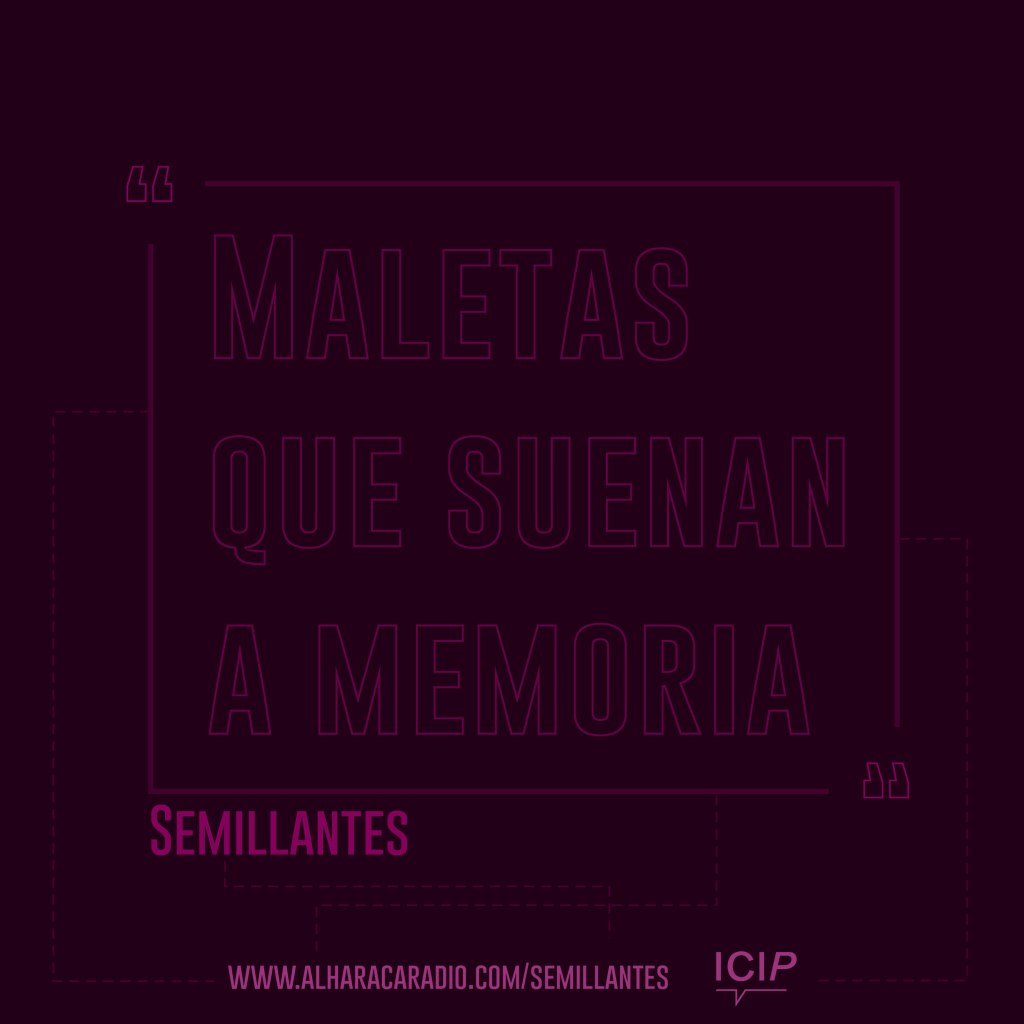 Maletas que suenan a Memoria