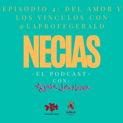 Del amor y los vínculos con La Profe&nbsp;Gerald