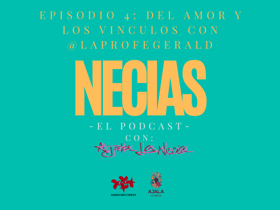 Del amor y los vínculos con La Profe&nbsp;Gerald